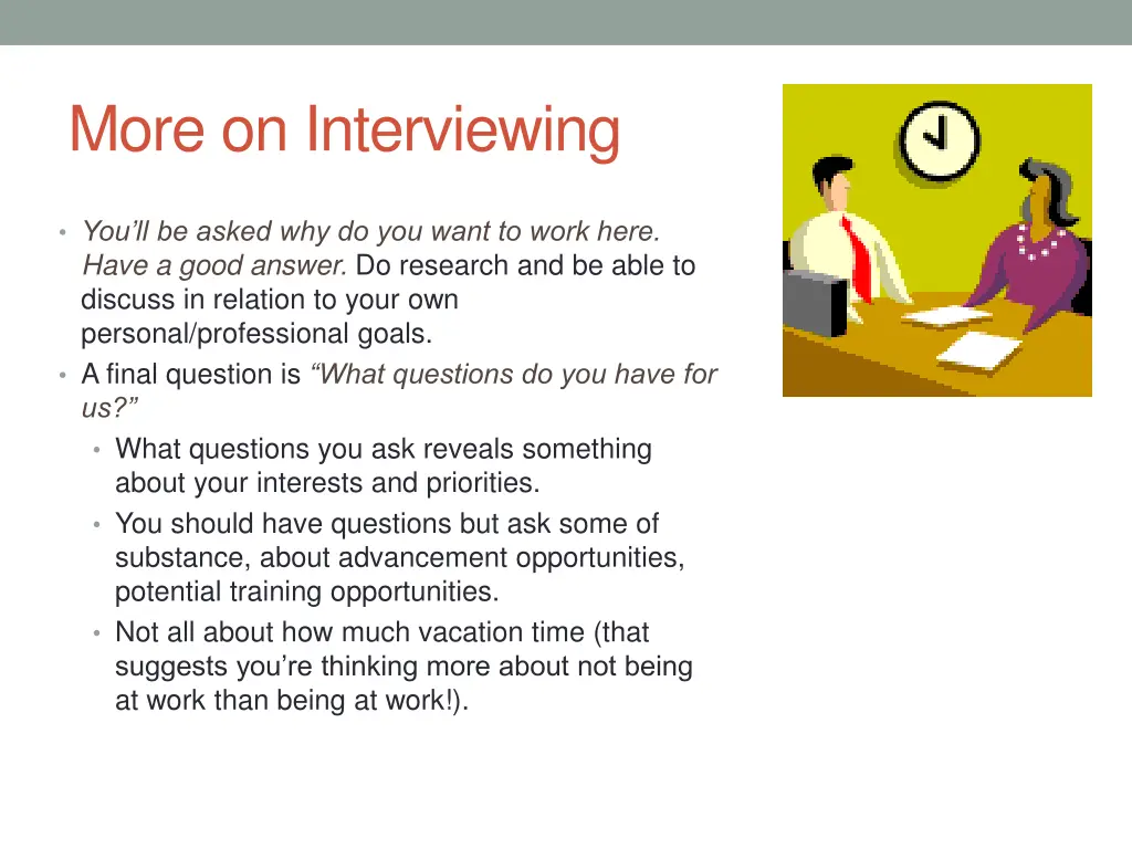 more on interviewing 1