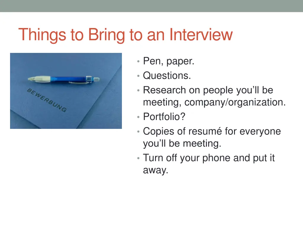 things to bring to an interview