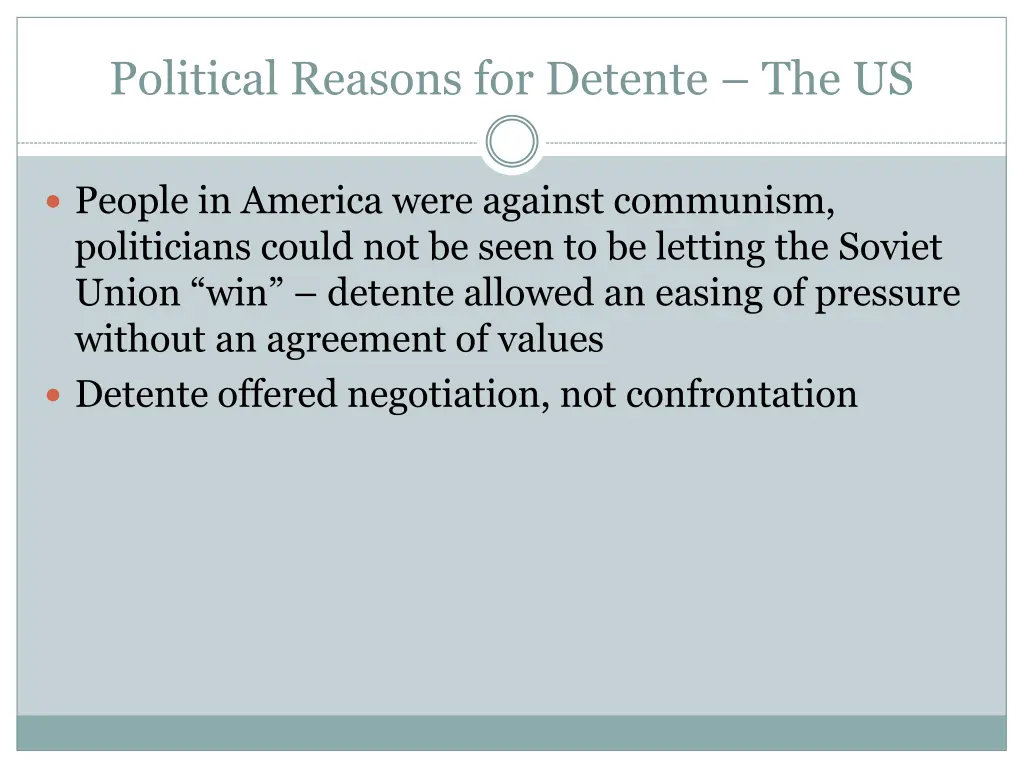 political reasons for detente the us