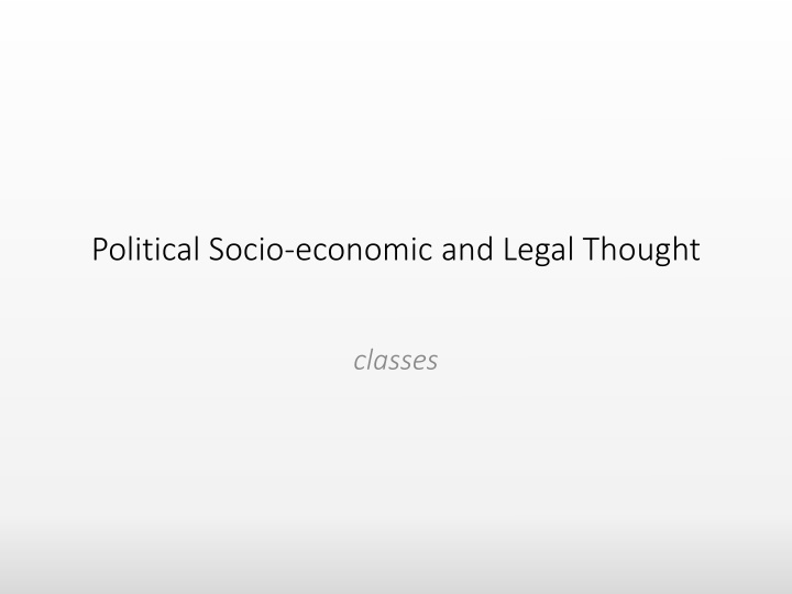 political socio economic and legal thought