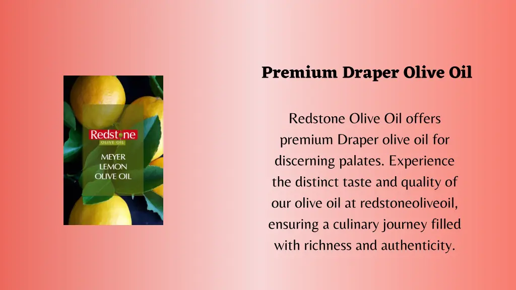 premium draper olive oil