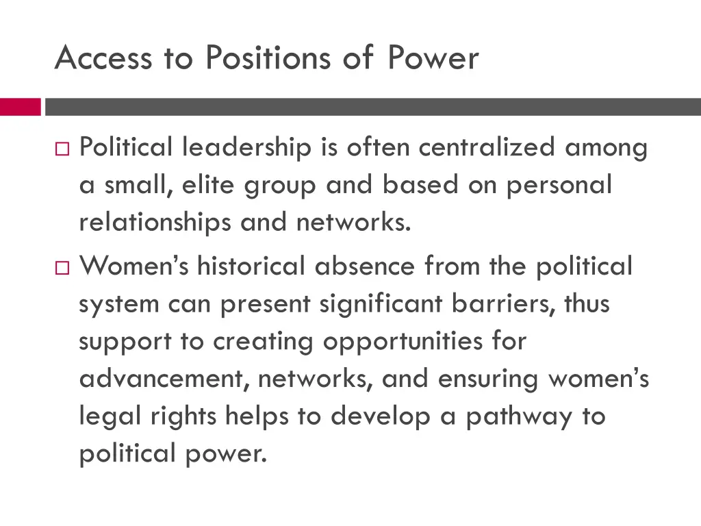 access to positions of power