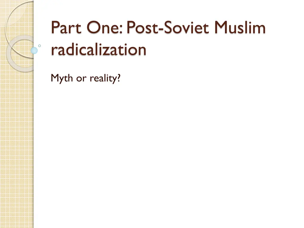 part one post soviet muslim radicalization