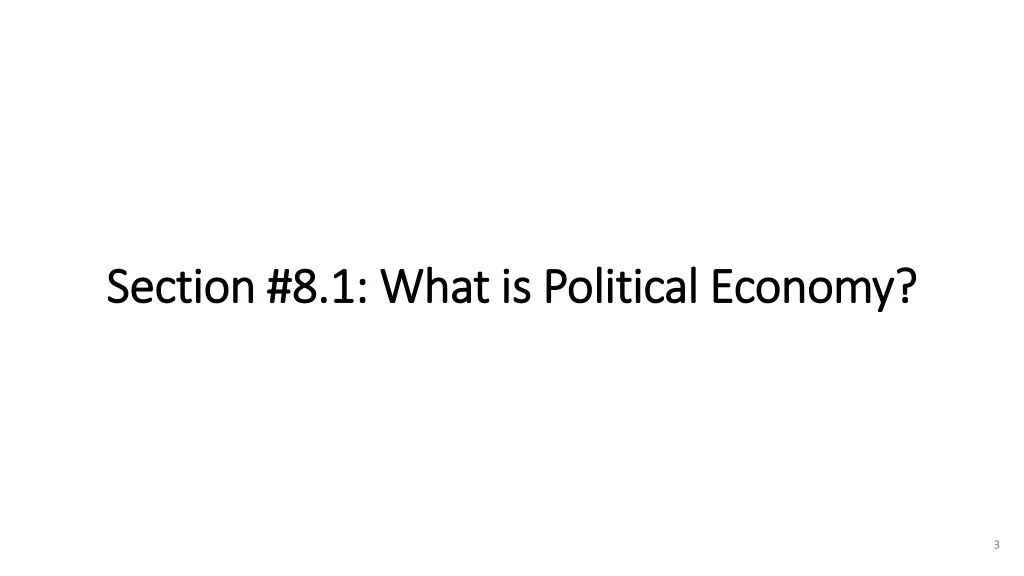 section 8 1 what is political economy section