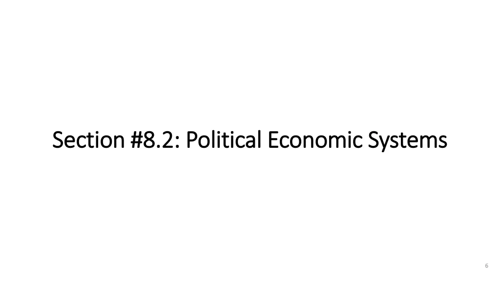 section 8 2 political economic systems section