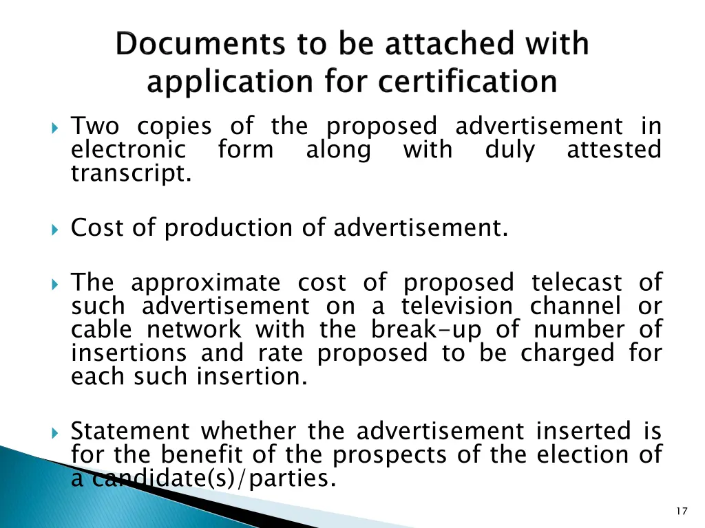 two copies of the proposed advertisement