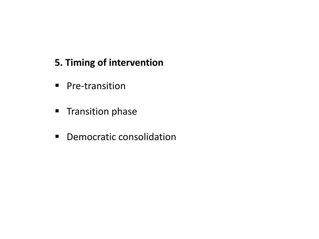 5 timing of intervention