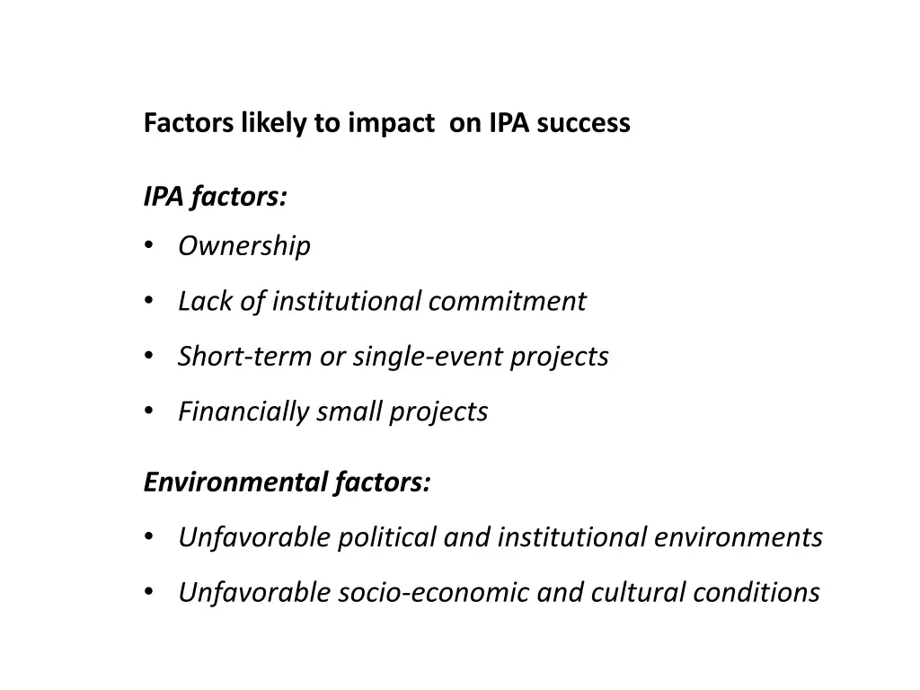 factors likely to impact on ipa success