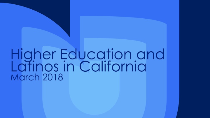 higher education and latinos in california march