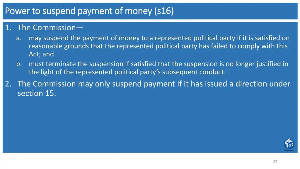 power to suspend payment of money s16 power