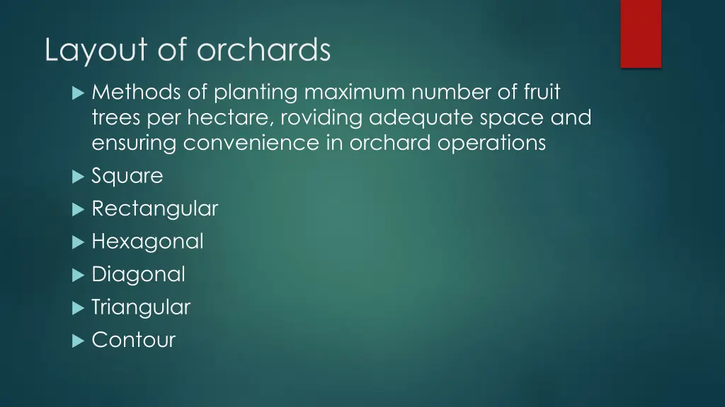 layout of orchards