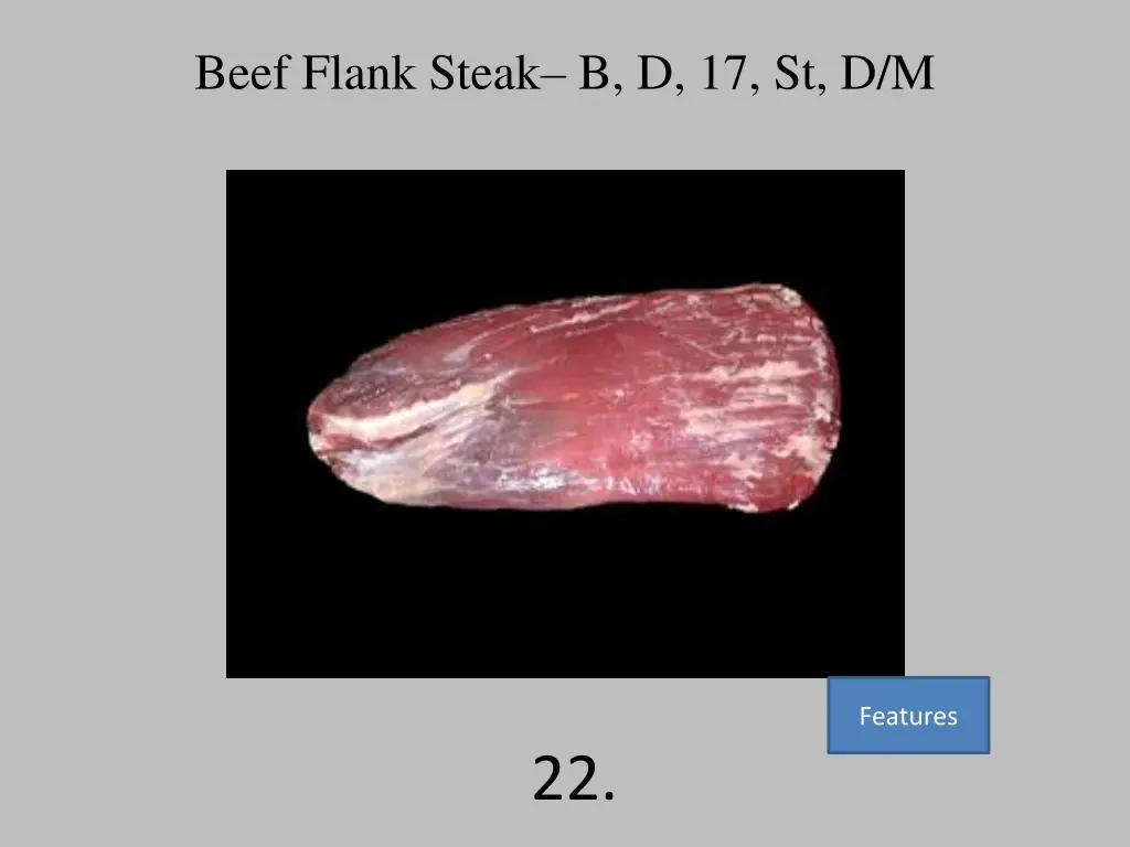 beef flank steak b d 17 st d m