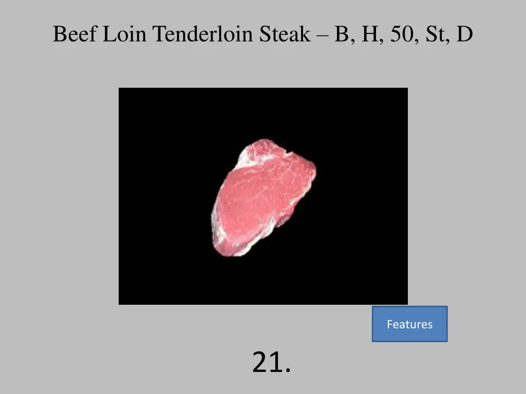 beef loin tenderloin steak b h 50 st d