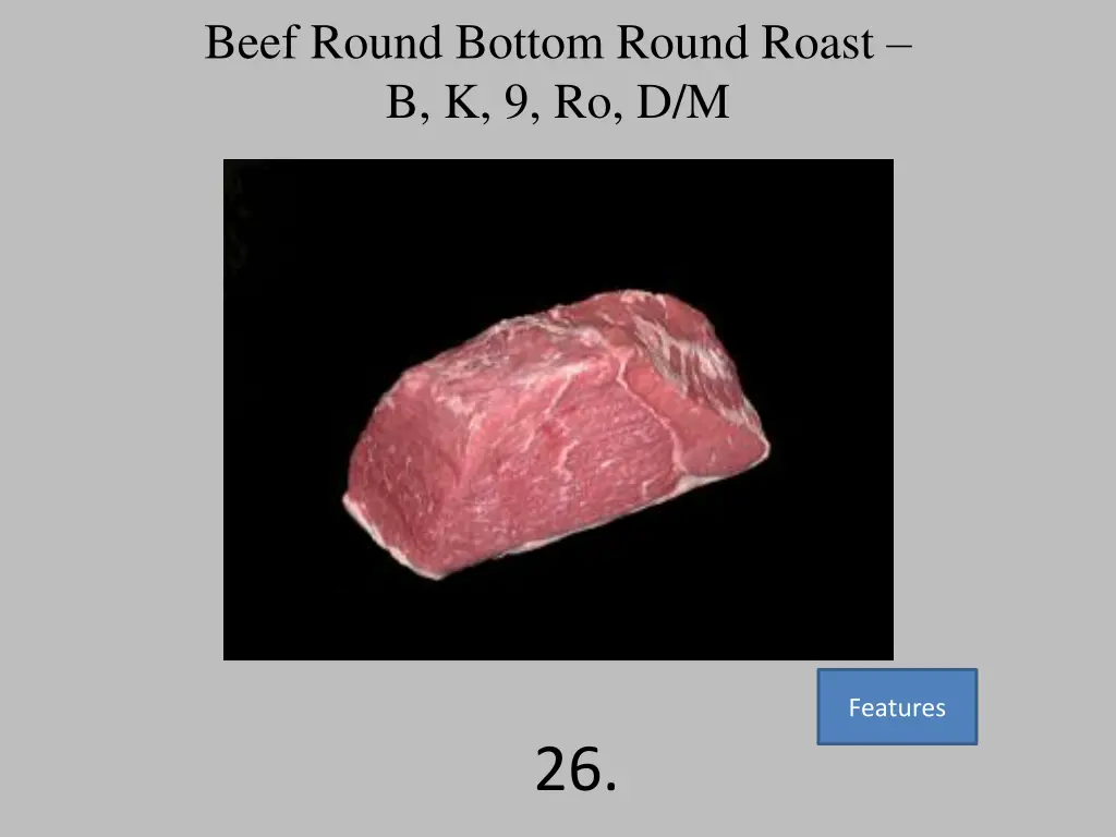 beef round bottom round roast b k 9 ro d m