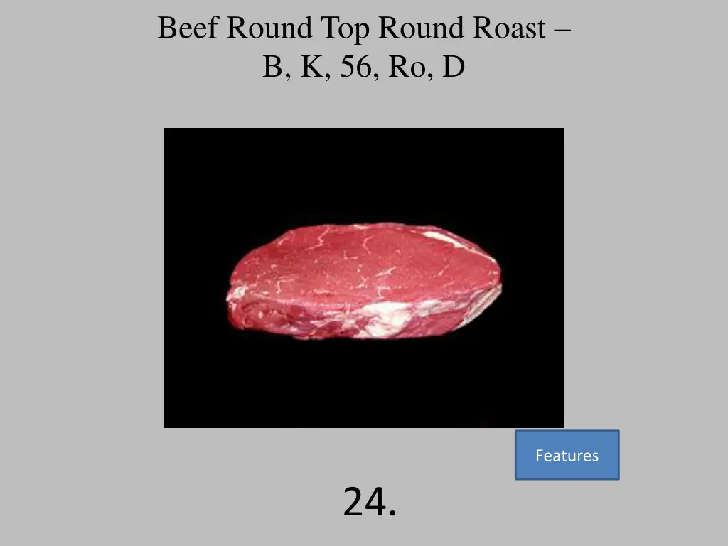 beef round top round roast b k 56 ro d