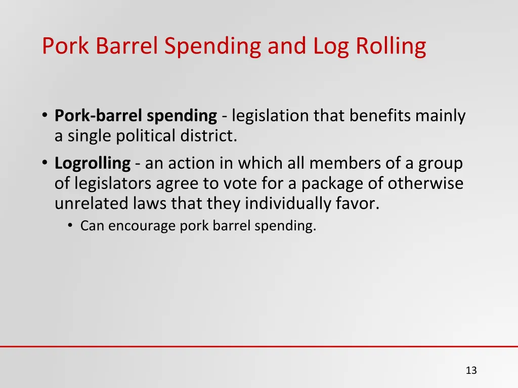 pork barrel spending and log rolling