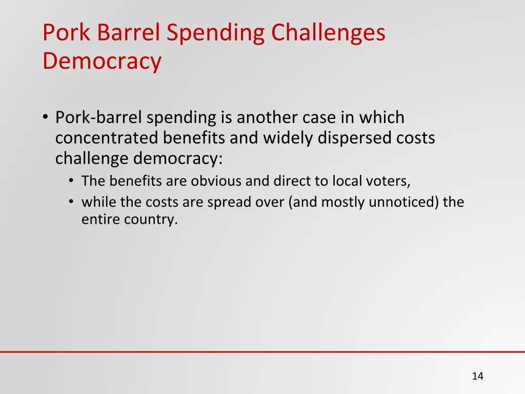 pork barrel spending challenges democracy