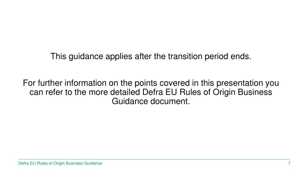 this guidance applies after the transition period