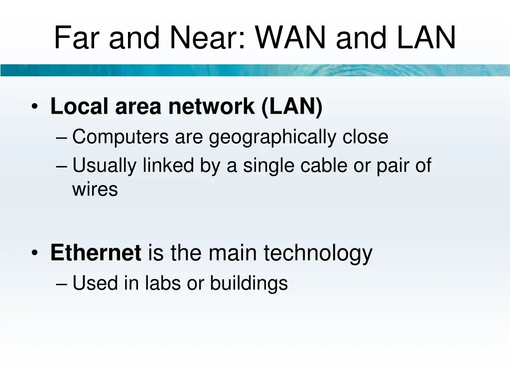 far and near wan and lan 1