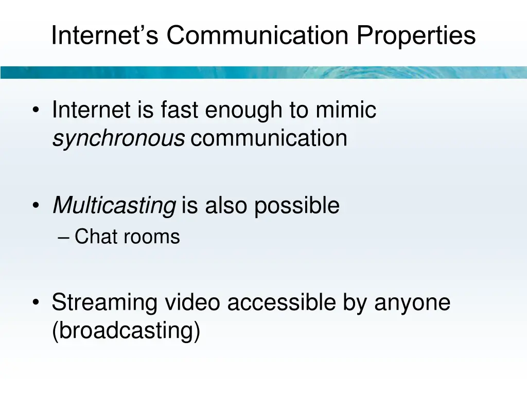 internet s communication properties 1