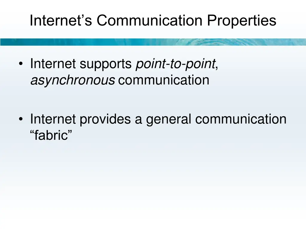 internet s communication properties