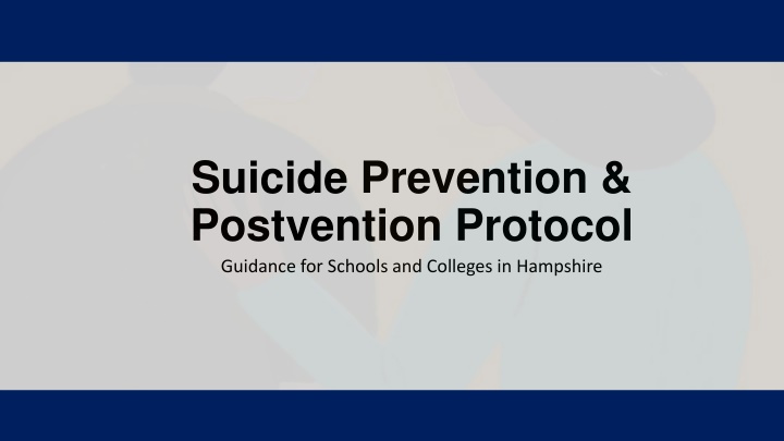 suicide prevention postvention protocol guidance