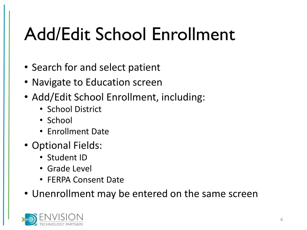 add edit school enrollment