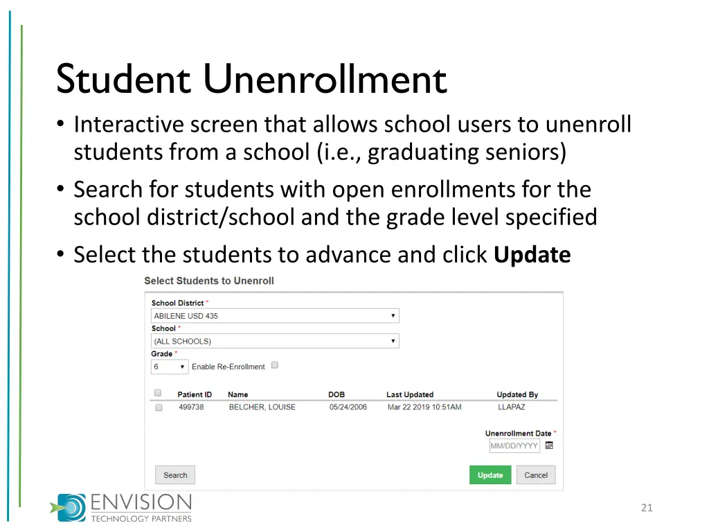 student unenrollment interactive screen that