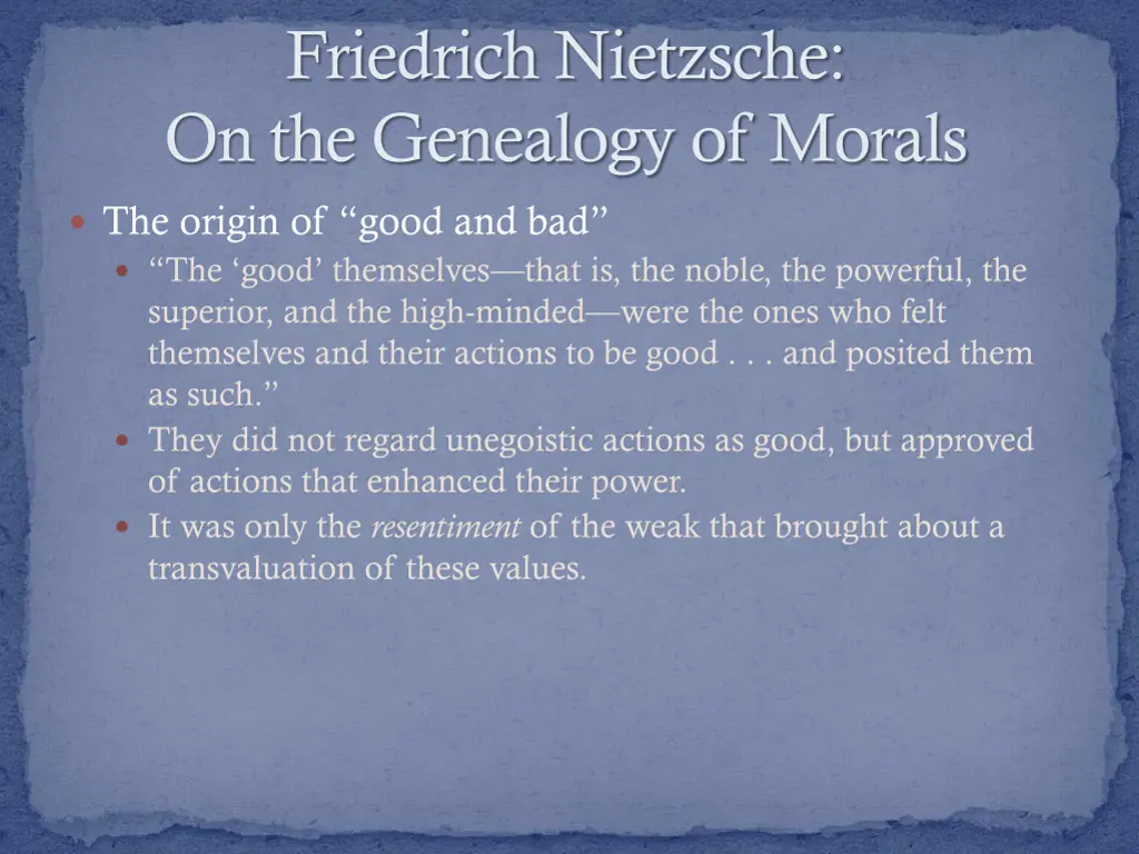 friedrich nietzsche on the genealogy of morals 3