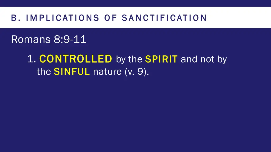 b implications of sanctification b implications