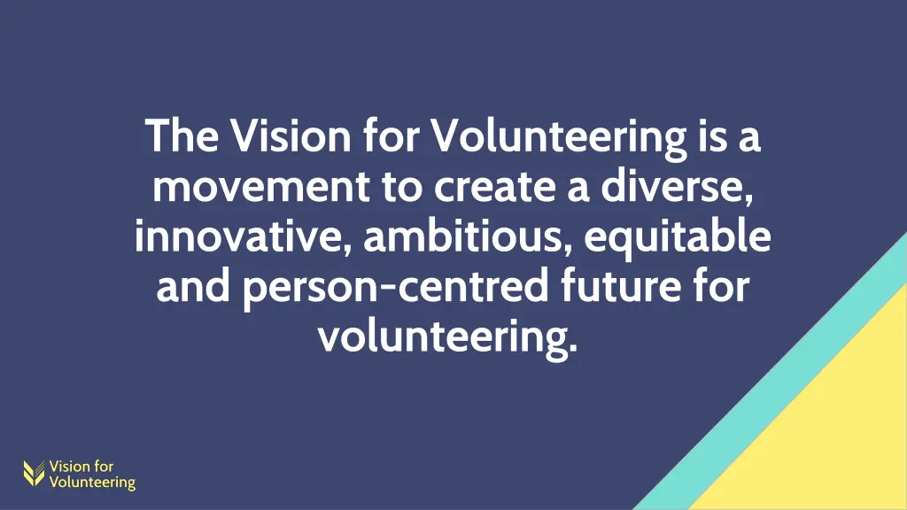 the vision for volunteering is a movement