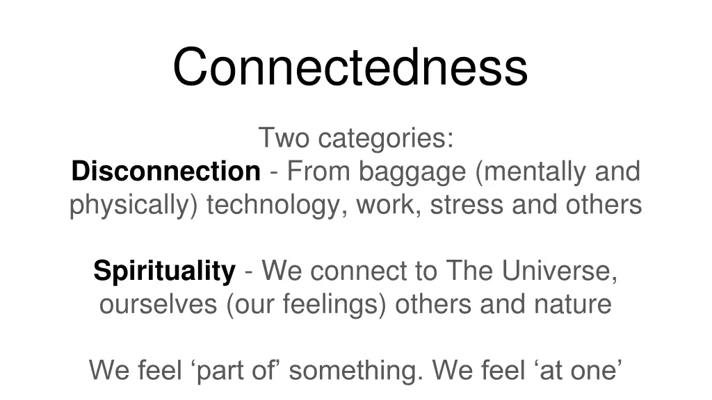 connectedness