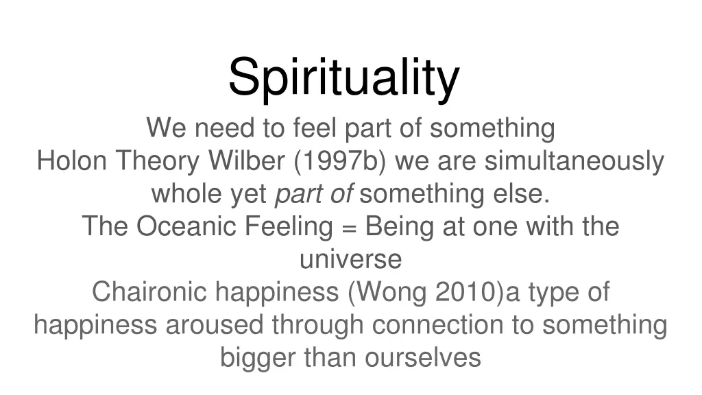 spirituality we need to feel part of something