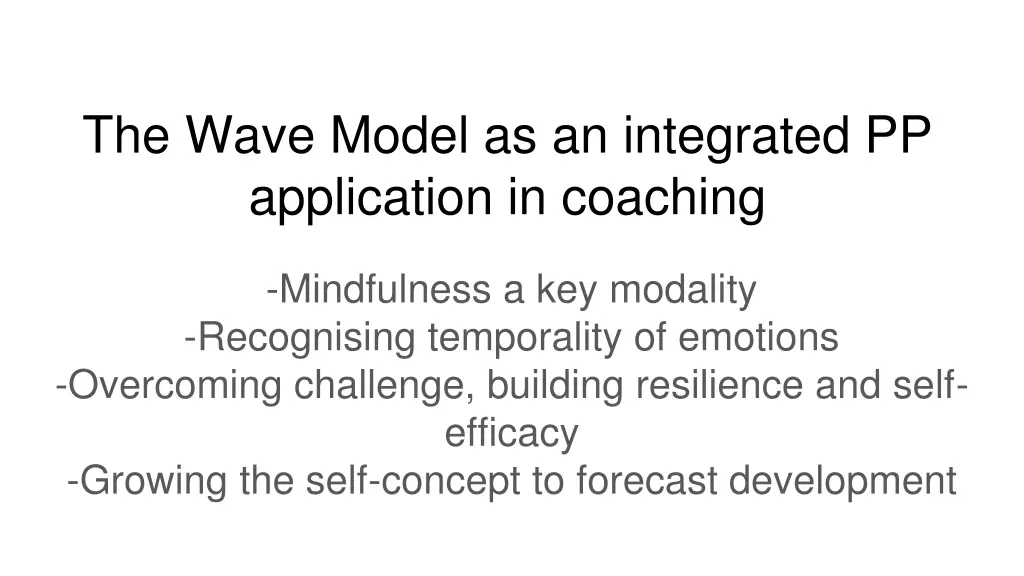 the wave model as an integrated pp application