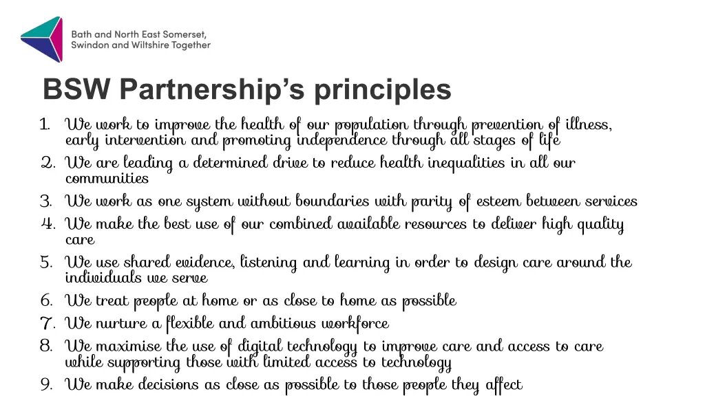 bsw partnership s principles 1 early intervention