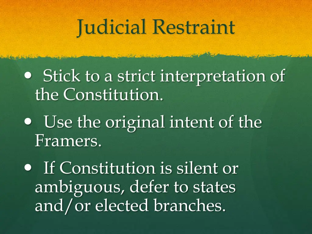 judicial restraint