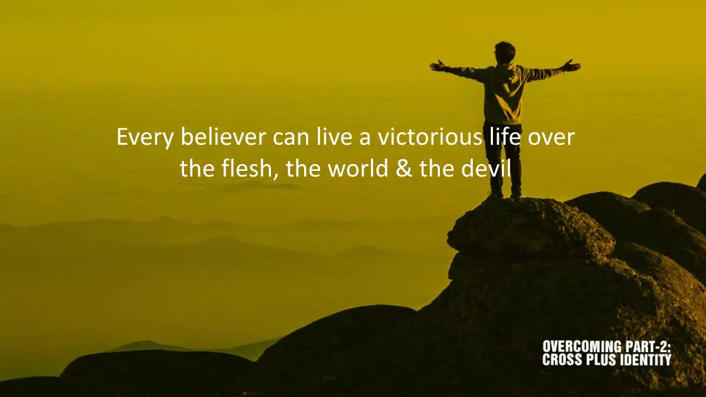 every believer can live a victorious life over