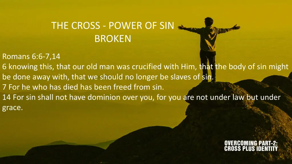 the cross power of sin broken