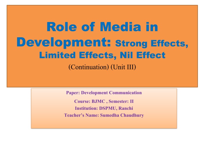 role of media in development strong effects