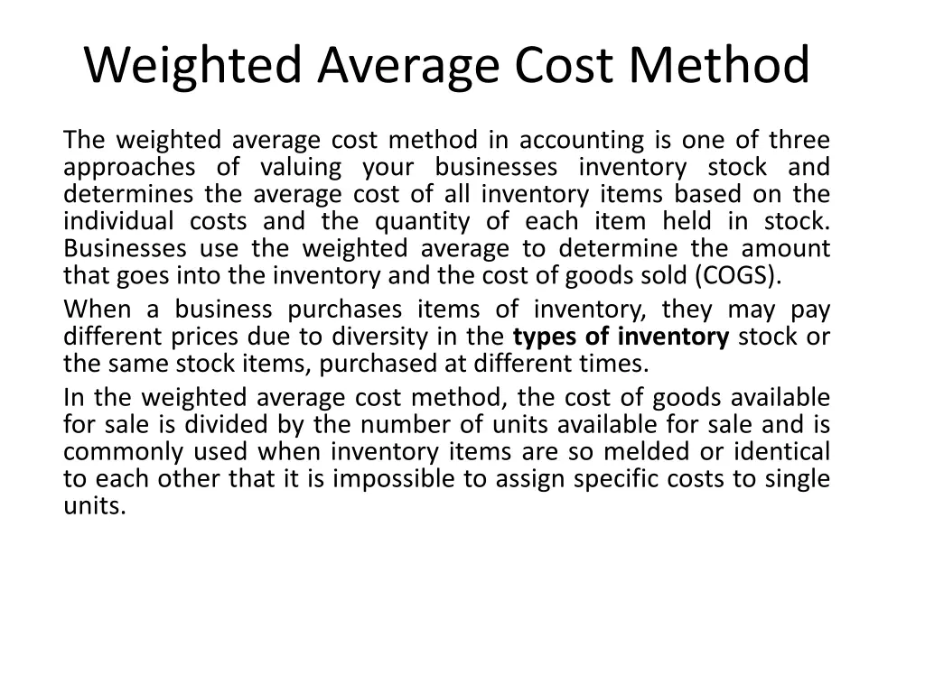 weighted average cost method