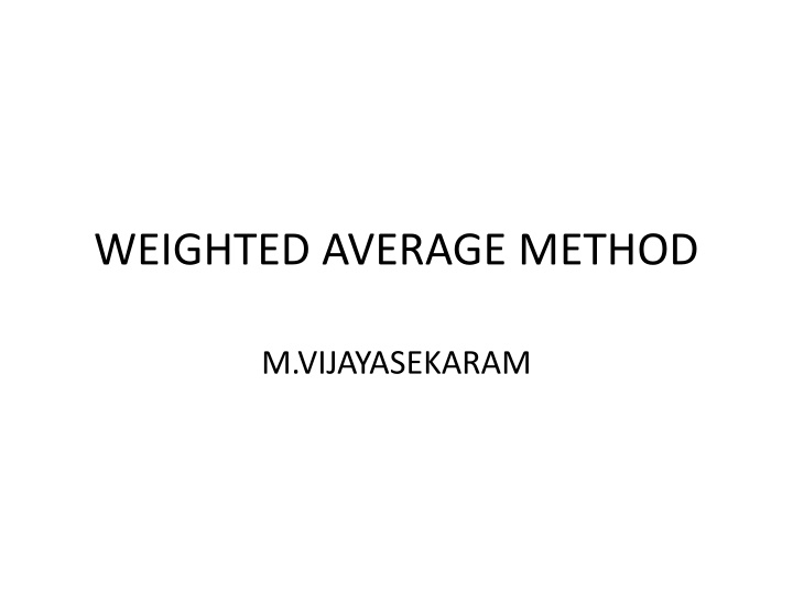 weighted average method