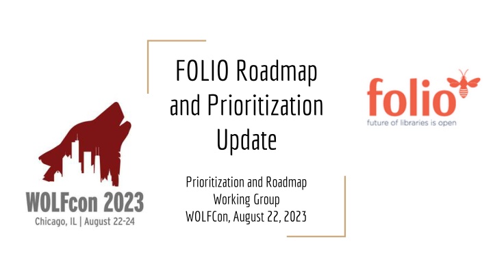 folio roadmap and prioritization update