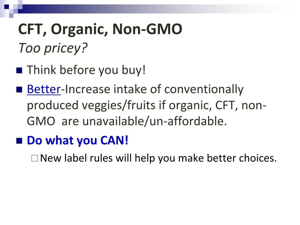 cft organic non gmo too pricey