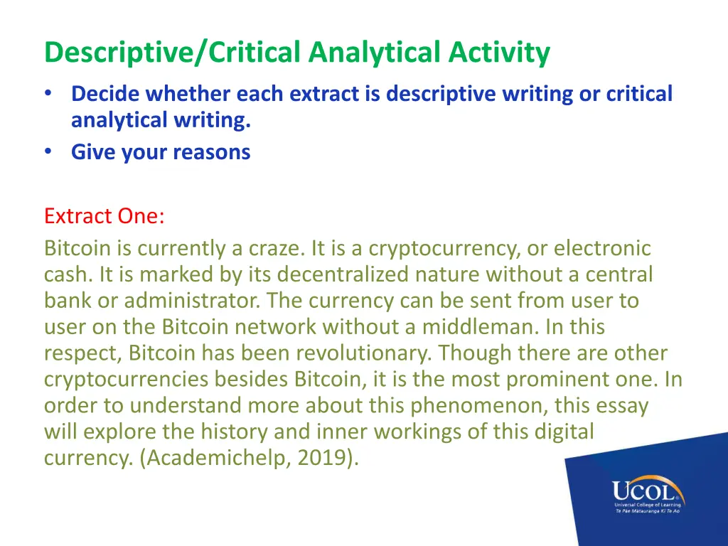 descriptive critical analytical activity decide