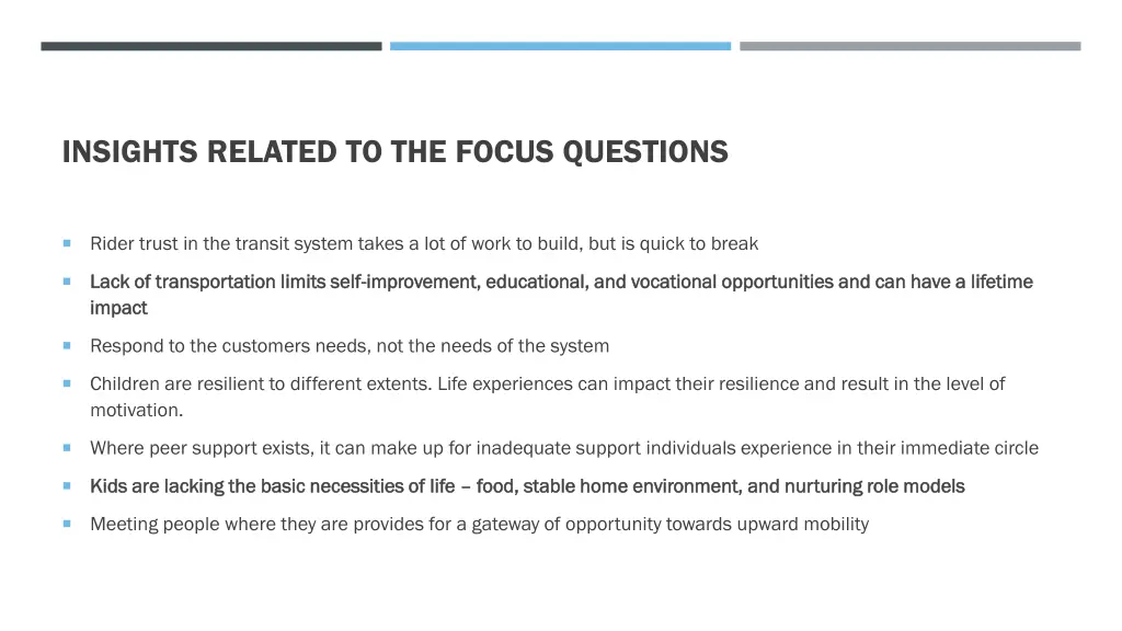 insights related to the focus questions