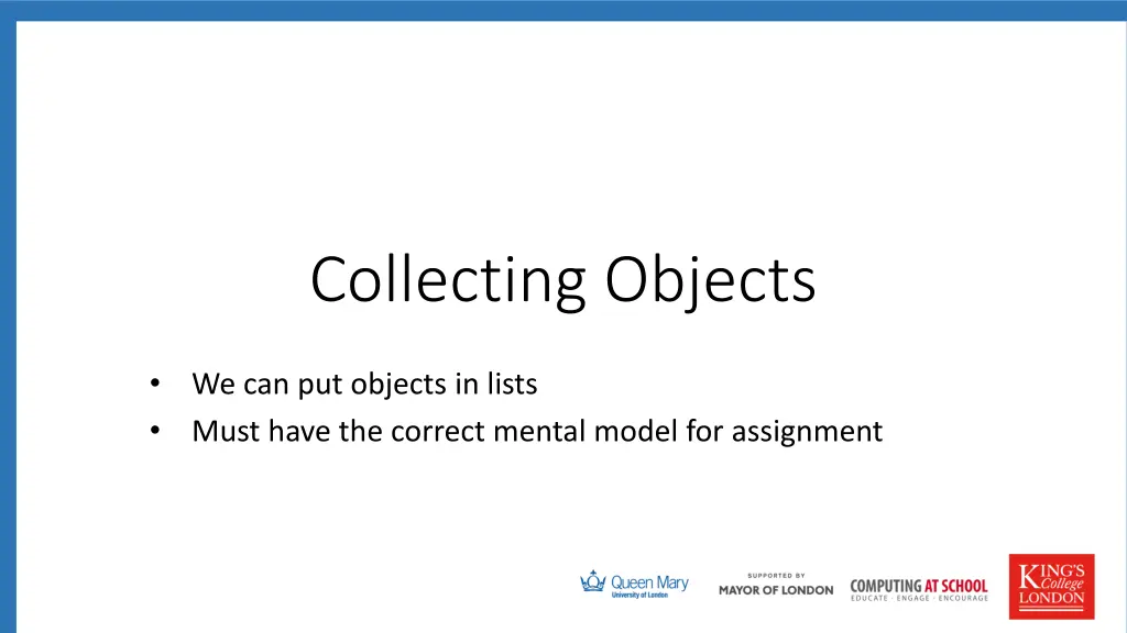 collecting objects