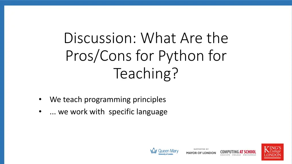 discussion what are the pros cons for python