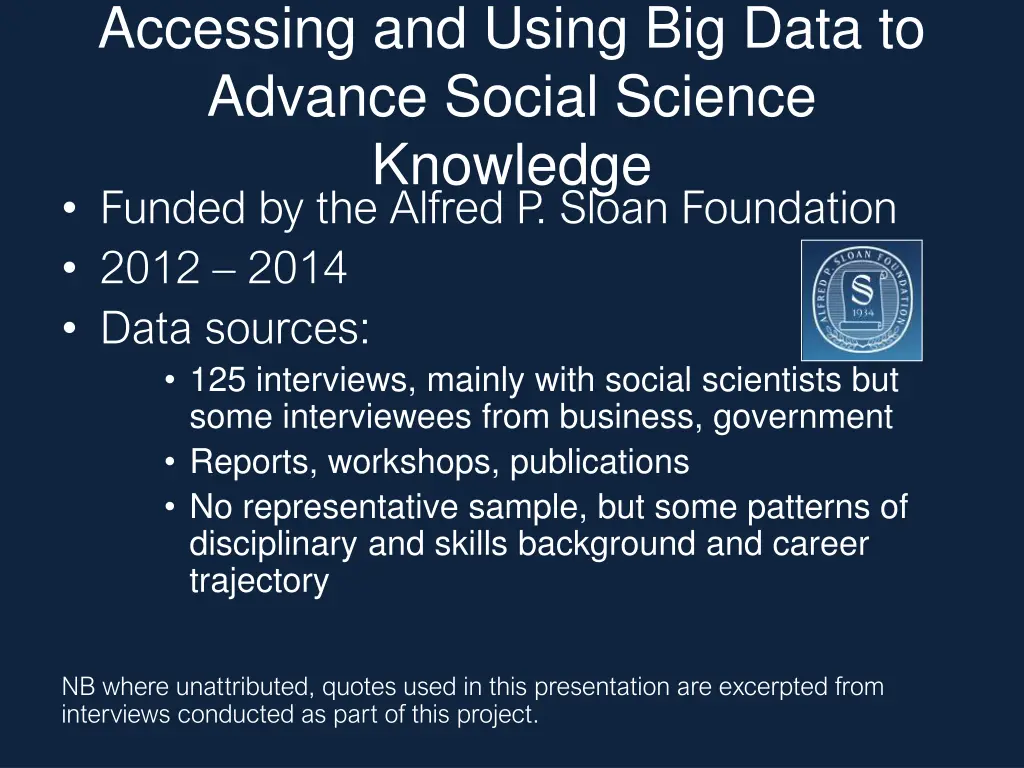 accessing and using big data to advance social