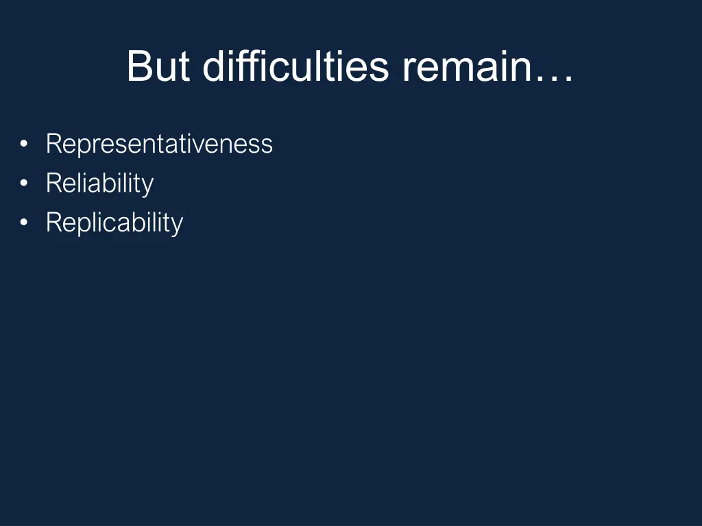 but difficulties remain