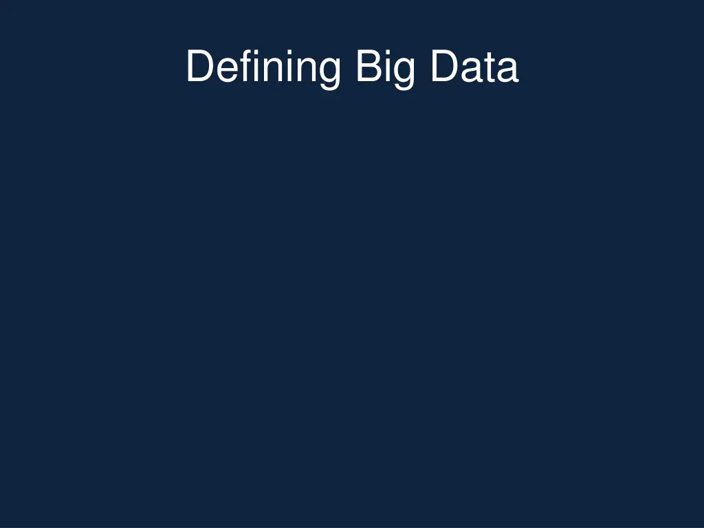 defining big data